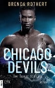 Chicago Devils - Der Traum von uns - Brenda Rothert