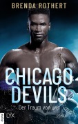 Chicago Devils - Der Traum von uns - Brenda Rothert