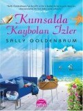 Cover-Bild zum Titel 'Kumsalda Kaybolan Izler' von 'Sally Goldenbaum'