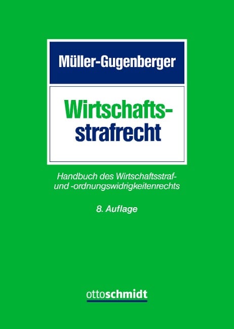 Wirtschaftsstrafrecht - Philipp Kuhn, Heiko Wagenpfeil