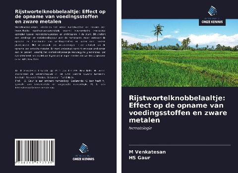 Rijstwortelknobbelaaltje: Effect op de opname van voedingsstoffen en zware metalen - M. Venkatesan, Hs Gaur