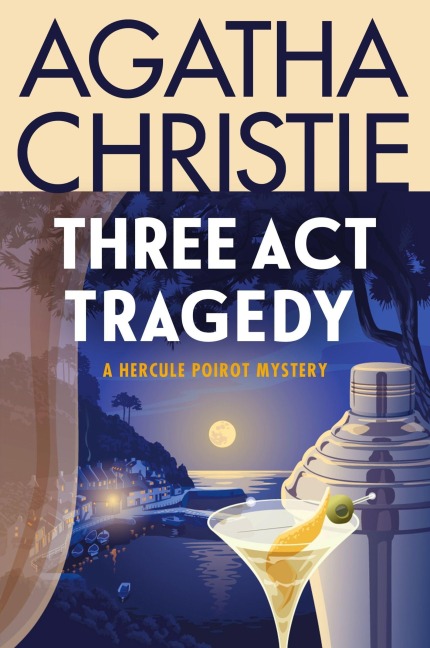 Three ACT Tragedy - Agatha Christie