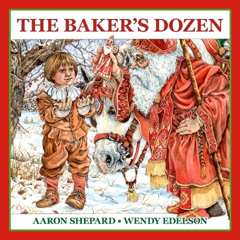 The Baker's Dozen - Aaron Shepard