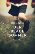 Cover-Bild zum Titel 'Der blaue Sommer' von 'Stefan Klein'