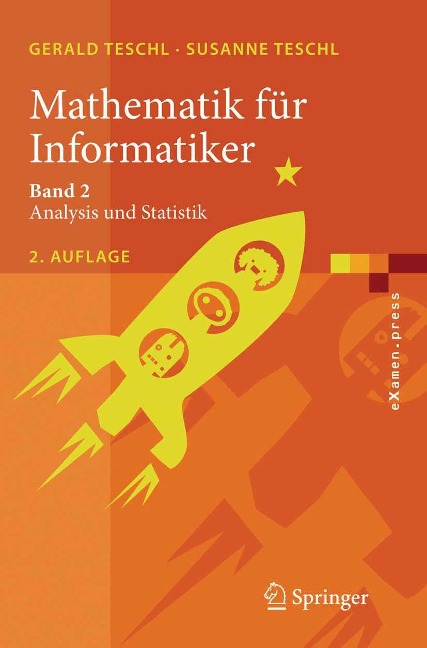 Mathematik für Informatiker - Gerald Teschl, Susanne Teschl