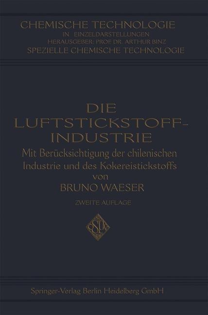 Die Luftstickstoff-Industrie - Bruno Waeser
