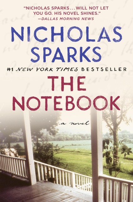 The Notebook - Nicholas Sparks