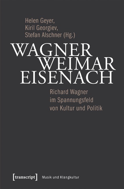 Wagner - Weimar - Eisenach - 