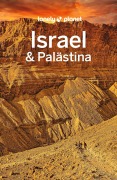 Cover-Bild zum Titel 'LONELY PLANET Reiseführer Israel & Palästina' von 'Jenny Walker'