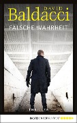 Cover-Bild zum Titel 'Falsche Wahrheit' von 'David Baldacci'