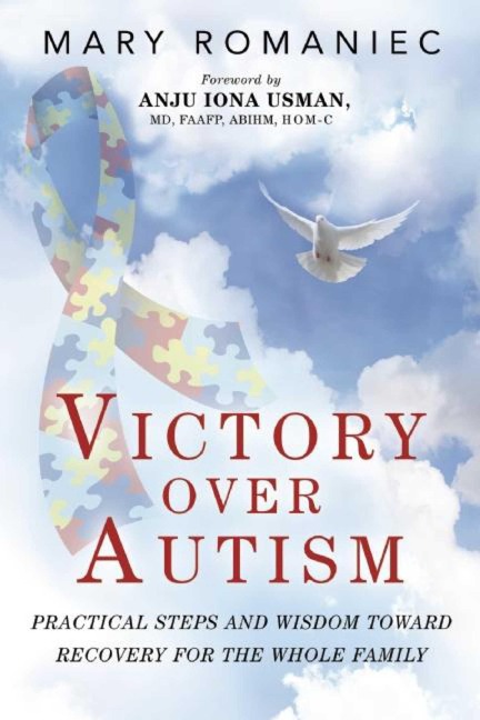 Victory over Autism - Mary Romaniec