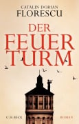 Der Feuerturm - Catalin Dorian Florescu