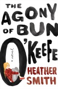 Cover-Bild zum Titel 'The Agony of Bun O'Keefe' von 'Heather Smith'