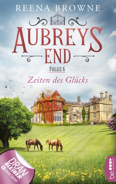 Aubreys End - Folge 6: Zeiten des Glücks - Reena Browne