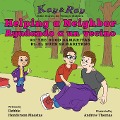 Cover-Bild zum Titel 'Helping a Neighbor/Ayudando a un vecino' von 'Debbie Henderson Maestas'