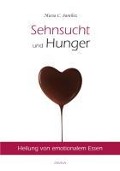 Cover-Bild zum Titel 'Sehnsucht und Hunger' von 'Maria Sanchez'