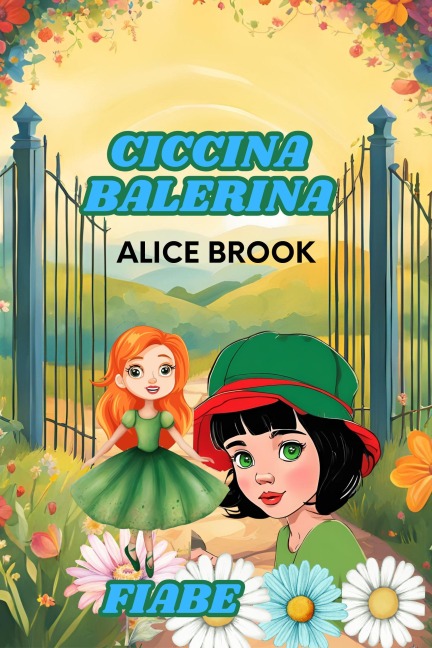 Ciccina Balerina Fiabe - Gabriela Laura Cepraga
