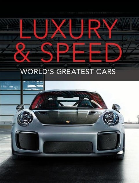 Luxury and Speed - Publications International Ltd, Auto Editors of Consumer Guide