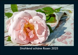 Cover-Bild zum Titel 'Strahlend schöne Rosen 2025 Fotokalender DIN A5' von 'Tobias Becker'