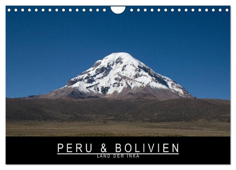 Peru & Bolivien - Land der Inka (Wandkalender 2025 DIN A4 quer), CALVENDO Monatskalender - Stephan Knödler