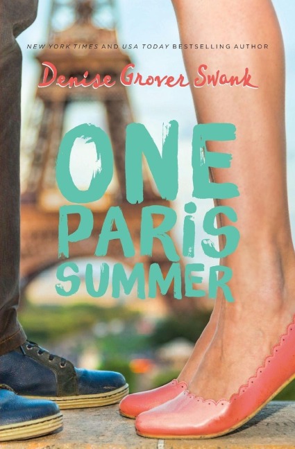 The One Paris Summer - Denise Grover Swank