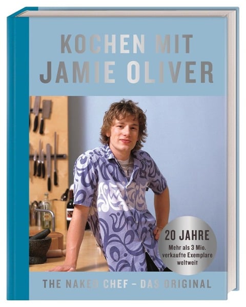 Kochen mit Jamie Oliver - Jamie Oliver