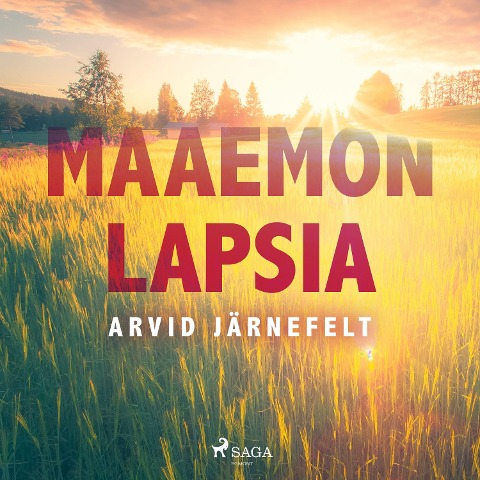 Maaemon lapsia - Arvid Järnefelt
