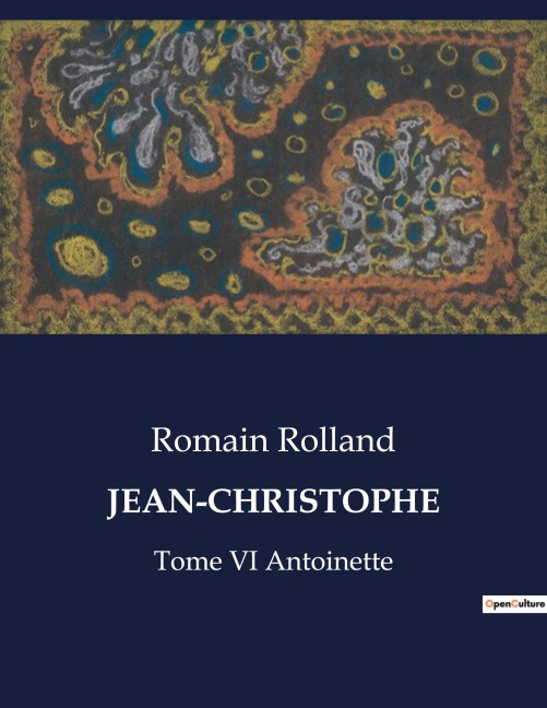JEAN-CHRISTOPHE - Romain Rolland