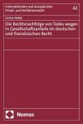 Cover-Bild zum Titel 'Die Rechtsnachfolge von Todes wegen in Gesellschaftsanteile im deutschen und französischen Recht' von 'Corina Heibel'