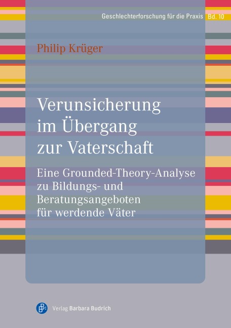 Verunsicherung im Übergang zur Vaterschaft - Philip Krüger