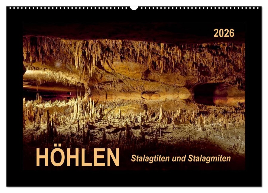 Höhlen, Stalaktiten und Stalagmiten (Wandkalender 2026 DIN A2 quer), CALVENDO Monatskalender - Peter Roder