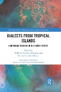 Dialects from Tropical Islands - 