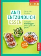 Cover-Bild zum Titel 'Ernährungs-Coach Antientzündlich essen' von 'Anne Iburg'