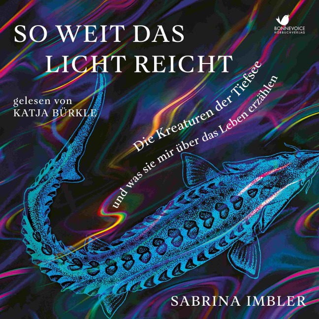 So weit das Licht reicht - Sabrina Imbler