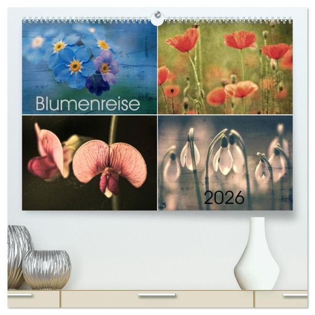 Blumenreise 2026 (hochwertiger Premium Wandkalender 2026 DIN A2 quer), Kunstdruck in Hochglanz - Hernegger Arnold Joseph