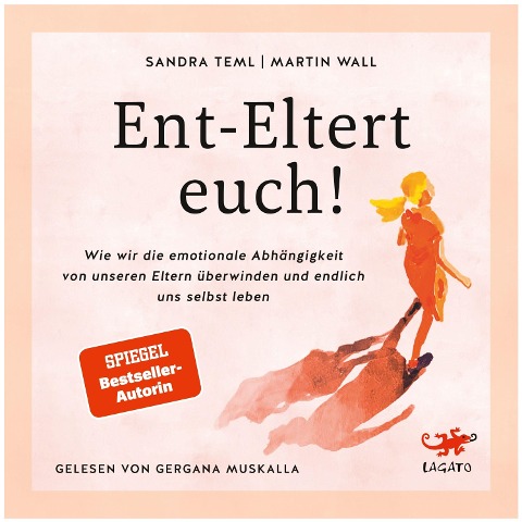 Ent-Eltert euch! - Martin Teml-Wall, Sandra Teml-Wall