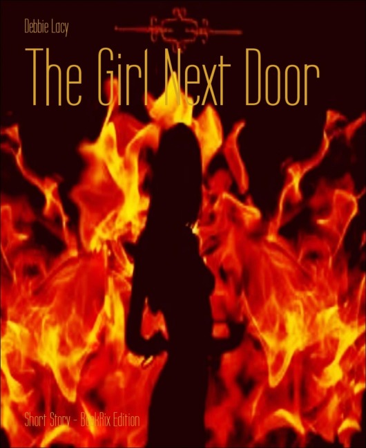 The Girl Next Door - Debbie Lacy