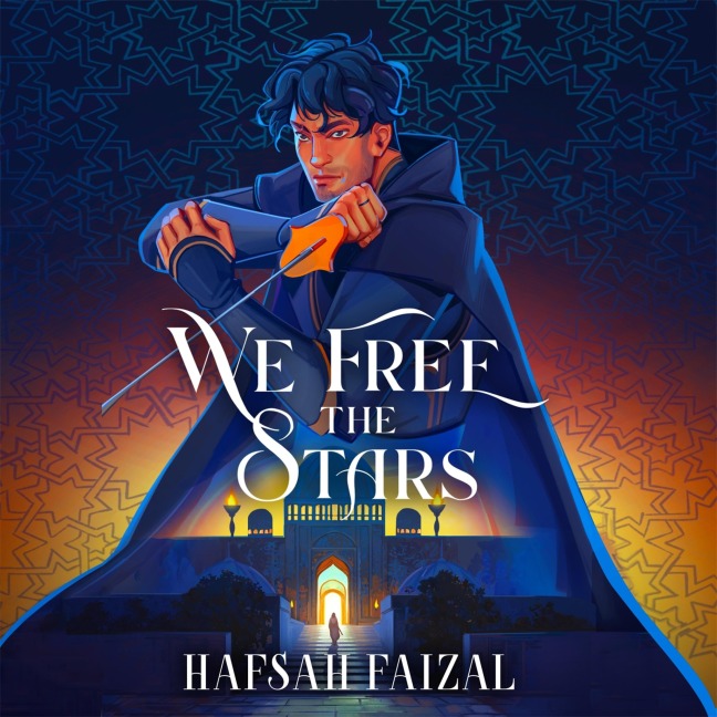 We Free the Stars - Hafsah Faizal