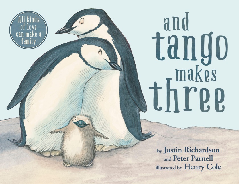 And Tango Makes Three - Justin Richardson, Peter Parnell