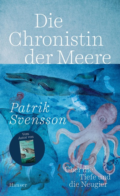 Die Chronistin der Meere - Patrik Svensson