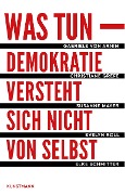 Cover-Bild zum Titel 'Was tun' von 'Gabriele von Arnim, Christiane Grefe, Susanne Mayer, Evelyn Roll, Elke Schmitter'
