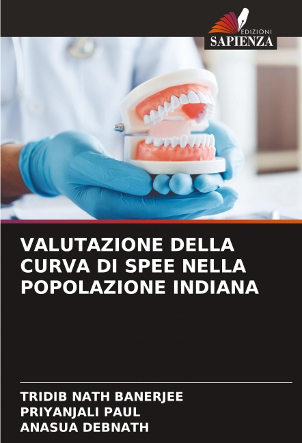 VALUTAZIONE DELLA CURVA DI SPEE NELLA POPOLAZIONE INDIANA - Tridib Nath Banerjee, Priyanjali Paul, Anasua Debnath