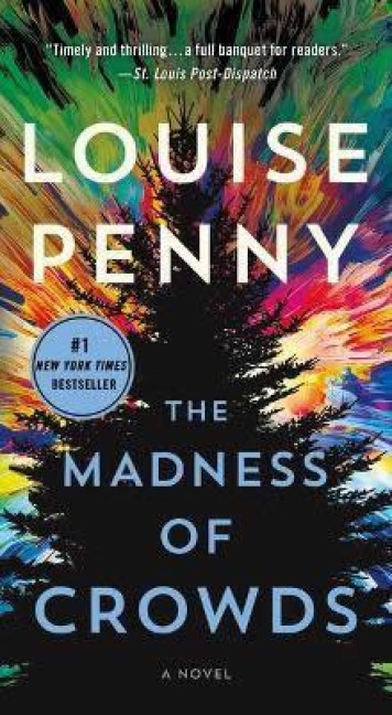 The Madness of Crowds - Louise Penny