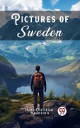 Cover-Bild zum Titel 'Pictures of Sweden' von 'Hans Christian Andersen'