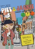 Piet und Jackie erobern Bremen und Bremerhaven - Karin Baron