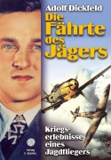Cover-Bild zum Titel 'Die Fährte des Jägers' von 'Adolf Dickfeld'