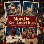 Cover-Bild zum Titel 'Mord in Bernkastel-Kues' von 'Jakob Friedrich'