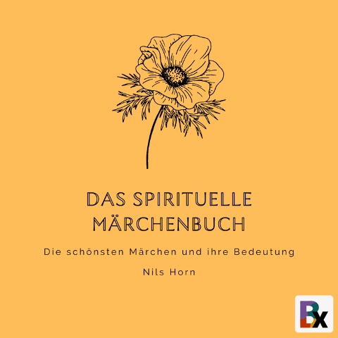 Das spirituelle Märchenbuch - Nils Horn