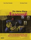 Cover-Bild zum Titel 'Die kleine Biene Naseweiß' von 'Christiane Franke, Hans-Peter Schneider'