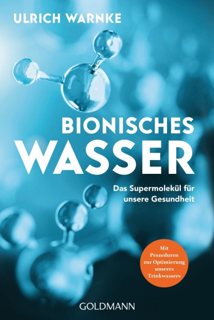 Bionisches Wasser - Ulrich Warnke